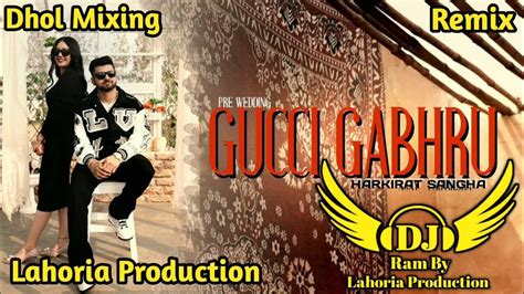 Gucci gabru harkirat sangha mp3